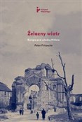 Żelazny wi... - Peter Fritzsche -  books from Poland