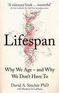 Picture of Lifespan Why We Age and Why We Don't Have To