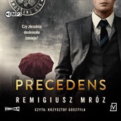 Polska książka : Precedens - Remigiusz Mróz