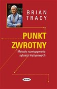 Punkt zwro... - Brian Tracy -  books from Poland