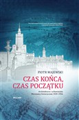 Czas końca... - Piotr Majewski -  foreign books in polish 