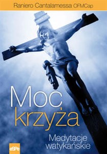 Picture of Moc krzyża Medytacje watykańskie I