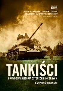 Picture of Tankiści Prawdziwa historia czterech pancernych