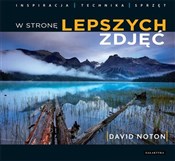 W stronę l... - David Noton -  Polish Bookstore 