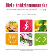 Książka : Dieta śród... - Wiktor B. Szostak, Aleksandra Cichocka