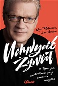 Polska książka : Uchwycić Ż... - Ken Robinson, Lou Aronica