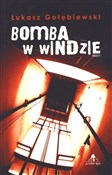 Bomba w wi... - Łukasz Gołębiewski -  Polish Bookstore 