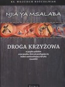 Droga Krzy... - Wojciech Adam Kościelniak -  books in polish 
