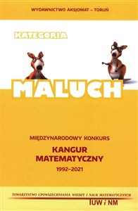 Obrazek Międzynarodowy Konkurs Kangur Matematyczny 2021-1993 Maluch Zadania i rozwiązania
