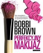 Książka : Perfekcyjn... - Bobbi Brown