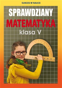 Picture of Sprawdziany Matematyka Klasa 5