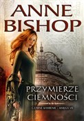 Przymierze... - Anne Bishop -  books from Poland
