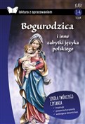 Bogurodzic... - Opracowanie Zbiorowe -  Polish Bookstore 