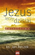 Jezus lecz... - Jan Reczek -  Polish Bookstore 