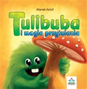 Tulibuba i... - Marek Anioł - Ksiegarnia w UK
