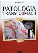 Patologia ... - Witold Kieżun -  foreign books in polish 
