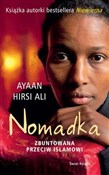 Zobacz : Nomadka - Ayaan Hirsi Ali