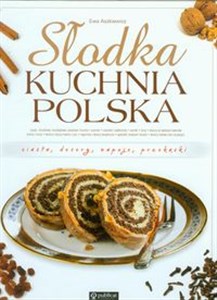 Picture of Słodka kuchnia polska Ciasta desery napoje przekąski