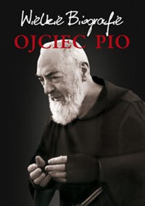 Picture of Ojciec Pio Wielkie Biografie