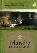 polish book : Irlandia C... - Ernest Bryll, Małgorzata Goraj-Bryll