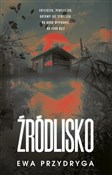 Źródlisko - Ewa Przydryga -  foreign books in polish 