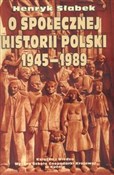 O społeczn... - Henryk Słabek -  Polish Bookstore 