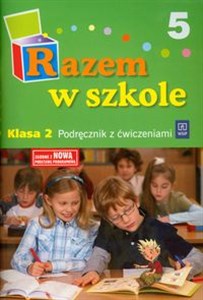 Picture of Razem w szkole 2 Podręcznik z ćwiczeniami Część 5 edukacja wczesnoszkolna