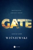 Gate - Janusz Leon Wiśniewski -  Książka z wysyłką do UK