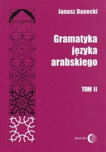 Picture of Gramatyka języka arabskiego Tom 2