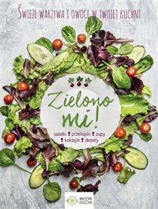 Picture of Zielono mi Świeże warzywa w twojej kuchni