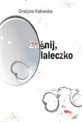 Zaśnij, la... - Grażyna Kałowska -  books in polish 