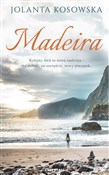 Madeira - Jolanta Kosowska -  books from Poland