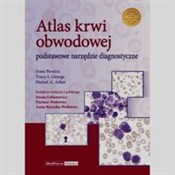 Atlas krwi... - Irma Pereira, Tracy I. George, Daniel A. Arber -  books in polish 