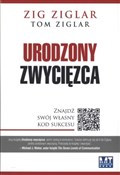 Urodzony z... - Zig Ziglar, Tom Ziglar -  Polish Bookstore 