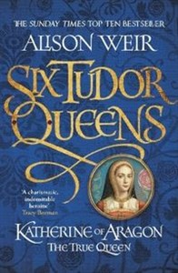Obrazek Katherine of Aragon the True Queen
