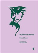 Polska książka : Pułkowniko... - Rosa Liksom