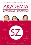 Akademia w... - Danuta Klimkiewicz, Elżbieta Siennicka-Szadkowska -  Polish Bookstore 