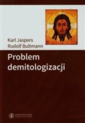 Polska książka : Problem de... - Karl Jaspers, Rudolf Bultmann