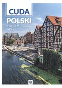 Cuda Polsk... - Opracowanie Zbiorowe -  Polish Bookstore 
