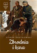 Polska książka : Zbrodnia i... - Fiodor Dostojewski