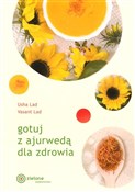 Gotuj z aj... - Usha Lad, Vasant Lad -  foreign books in polish 