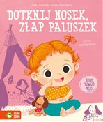 Dotknij no... - Maria Kasprzak, Joanna Podgórska -  books from Poland