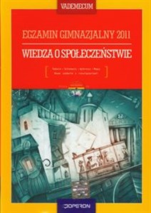 Picture of Wiedza o społeczeństwie Vademecum Egzamin gimnazjalny 2011 + CD Gimnazjum