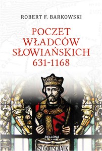 Picture of Poczet władców słowiańskich 631-1168