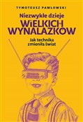 Niezwykłe ... - Tymoteusz Pawłowski -  books in polish 