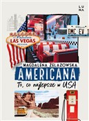 Americana ... - Magdalena Żelazowska -  books from Poland