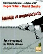Emocje w n... - Roger Fisher, Daniel Shapiro -  Książka z wysyłką do UK