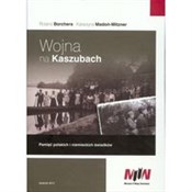 Wojna na K... - Roland Borchers, Katarzyna Madoń-Mitzner -  books in polish 