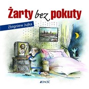 Żarty bez ... - Zbigniew Jujka -  books in polish 