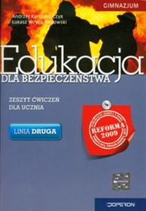 Picture of Edukacja dla bezpieczeństwa Zeszyt ćwiczeń Linia druga Gimnazjum